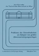 Probleme des Umweltschutzes am Beispiel von großen Abwasserreinigungsanlagen