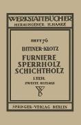 Furniere ¿ Sperrholz Schichtholz