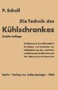 Die Technik des Kühlschrankes