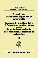 Fortschritte der Chemie Organischer Naturstoffe/Progress in the Chemistry of Organic Natural Products/Progrès Dans La Chimie Des Substances Organiques Naturelles
