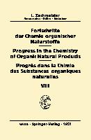 Fortschritte der Chemie Organischer Naturstoffe / Progress in the Chemistry of Organic Natural Products / Progrès Dans la Chimie des Substances Organiques Naturelles