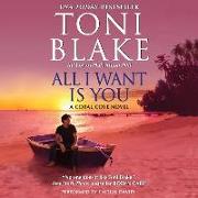 All I Want Is You: A Coral Cove Novel