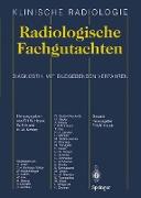 Radiologische Fachgutachten