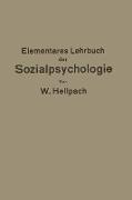 Elementares Lehrbuch der Sozialpsychologie