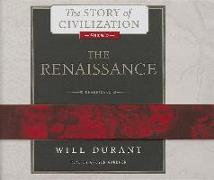 The Renaissance: A History of Civilization in Italy from 1304 1576 Ad