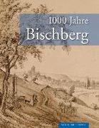 1000 Jahre Bischberg