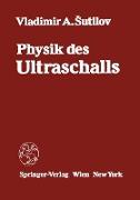 Physik des Ultraschalls