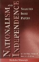 Nationalism and Independence: Selected Irish Papers