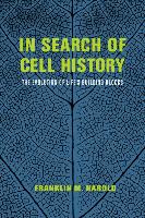 In Search of Cell History