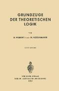 Grundzüge der Theoretischen Logik