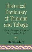 Historical Dictionary of Trinidad & Tobago