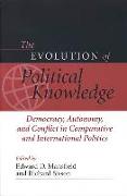 Evolution Political Comparative IR: Democracy, Conflict, and Automony in Comparative & International Politics