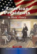 American Presidents in World History [5 Volumes]