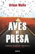 Aves de Presa = Birds of Prey