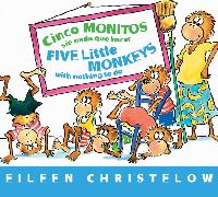 Five Little Monkeys With Nothing to Do/Cinco monitos sin nada que hacer Board Bk