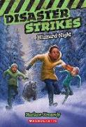 Blizzard Night (Disaster Strikes #3): Volume 3