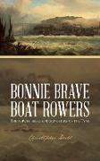 Bonnie Brave Boat Rowers