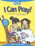 I Can Pray! Story + Activity Book [With Sticker(s)]