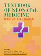 Textbook of Neonatal Medicine - A Chinese Perspective