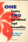 One Country, Two International Legal Personalities - The Case of Hong Kong