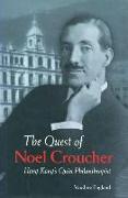 The Quest of Noel Croucher - Hong Kong's Quiet Philanthropist