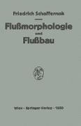 Grundriss der Flussmorphologie und des Flussbaues