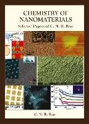 Chemistry of Nanomaterials: Selected Papers of C N R Rao