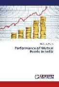 Performance of Mutual Funds in India