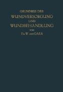 Grundriss der Wundversorgung und Wundbehandlung