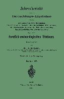 Jahresbericht über die Beobachtungs-Ergebnisse der von den forstlichen Versuchsanstalten