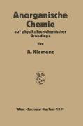 Anorganische Chemie auf physikalisch-chemischer Grundlage