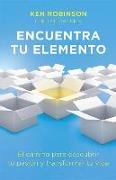 Encuentra tu elemento (Finding Your Element)