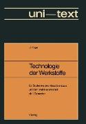 Technologie der Werkstoffe