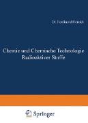 Chemie und Chemische Technologie Radioaktiver Stoffe