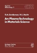 Arc Plasma Technology in Materials Science