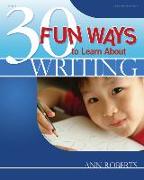 30 Fun Ways to Learn about Writing