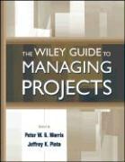 The Wiley Guide to Managing Projects