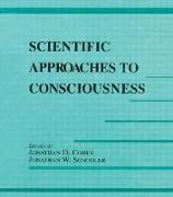 Scientific Approaches to Consciousness