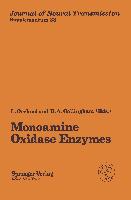 Monoamine Oxidase Enzymes