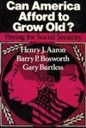 Can America Afford to Grow Old?: Paying for Social Security