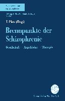 Brennpunkte der Schizophrenie