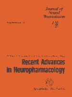 Recent Advances in Neuropharmacology