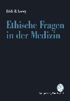 Ethische Fragen in der Medizin