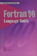 Fortran 90 Language Guide