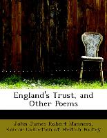 England's Trust, and Other Poems