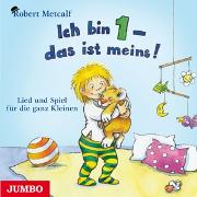 ICH BIN 1 - DAS IST MEINS