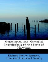 Genealogical and Memorial Encyclopedia of the State of Maryland