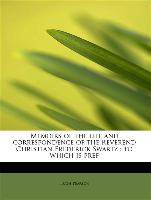 Memoirs of the life and correspondence of the Reverend Christian Frederick Swartz : to which is pref
