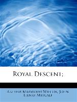 Royal Descent