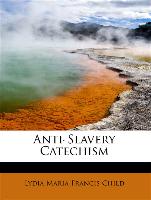 Anti-Slavery Catechism